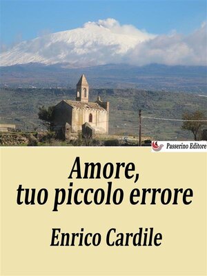 cover image of Amore, tuo piccolo errore